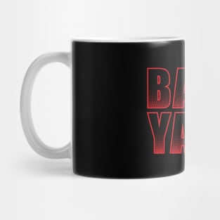 Pop goes the BABA YAGA Mug